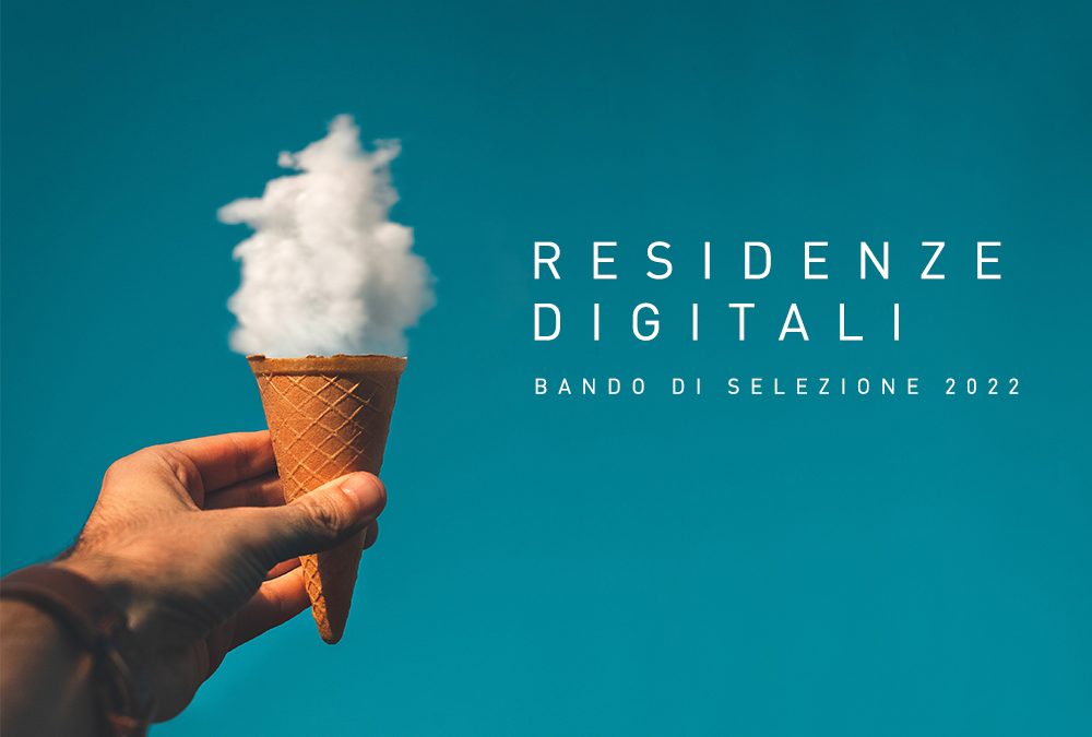 Terza edizione del bando RESIDENZE DIGITALI